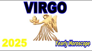 Virgo Yearly Horoscope 2025 [upl. by Aivatnuahs]