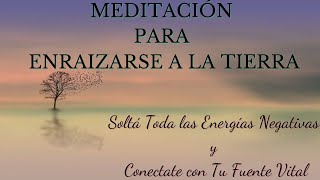 MEDITACIÓN BREVE PARA ENRAIZARSE A LA TIERRA 🌱 12 Minutos para Alinearte con tu YO SUPERIOR [upl. by Kalasky]