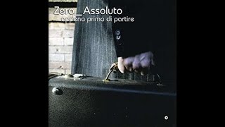 ZERO ASSOLUTO  SEI PARTE DI ME ERES PARTE DE MÍ [upl. by Nohtanoj]