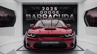 Exclusive Look 2025 Dodge Barracuda The Return of an Icon [upl. by Maril]