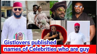 Gistlover released names of Alleged Gaybriels among Nigerian public figures  Celebrities 😓😫😳 [upl. by Krystalle854]