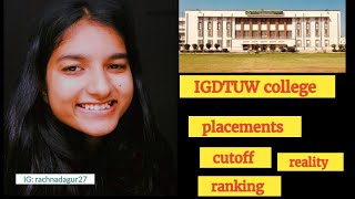 IGDTUW College Review Best Government College  Full Detailed College Review [upl. by Astrea]