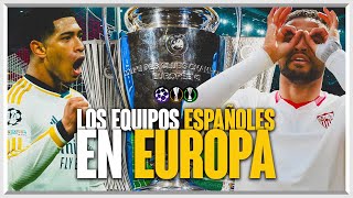 LOS EQUIPOS ESPAÑOLES EN EUROPA ¿BAJÓN O BUEN RENDIMIENTO [upl. by Hcire]