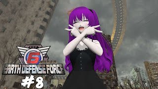 【EDF6】What Am I Doing At This Point 8  VTuber [upl. by Akeit]