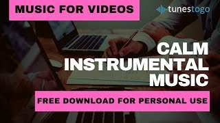 Calm Instrumental Music for Presentation  Emotional Presentation  Free Music for Video [upl. by Mala]