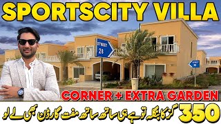 Sportscity Villa CORNER  EXTRA LAND options Available Now in Low Market  Bahria Town Karachi [upl. by Acirrehs]