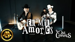 Los Dos Carnales  El Mil Amores Video Oficial [upl. by Jacquelyn245]