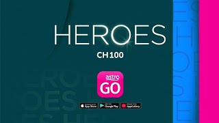 Promo Astro HEROES CH100  Complimentary amp Free Channels For All Astro Customers [upl. by Dauf953]