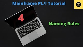 Naming Rules in PLI  Mainframe PLI Tutorial  Part 4 [upl. by Dyob]