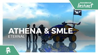 Athena amp smle  Eternal Monstercat Release [upl. by Mathur623]