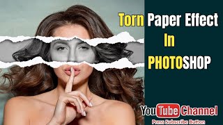 TORN PAPER EFFECT IN PHOTOSHOP [upl. by Lindly983]