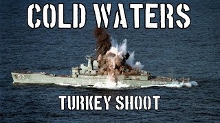 Cold Waters  Turkey Shoot [upl. by Repip]