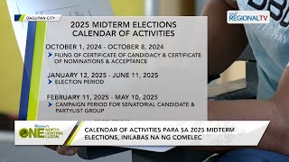 One North Central Luzon Calendar of Activities para sa 2025 Midterm Elections inilabas na [upl. by Evad]