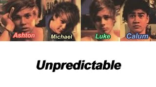 5SOS  Unpredictable Color Coded Lyrics [upl. by Enelhtak]