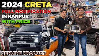 2024 New Hyundai Creta Full Base to top Modification in kanpur 🔥 l Creta All Accessories with price [upl. by Conlee]