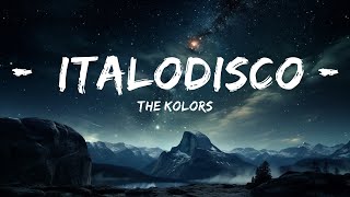 The Kolors  ITALODISCO TestoLyrics  15p LyricsLetra [upl. by Kokoruda174]