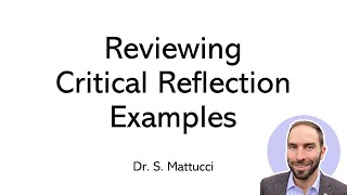 Reviewing Critical Reflection Examples [upl. by Yniattirb]