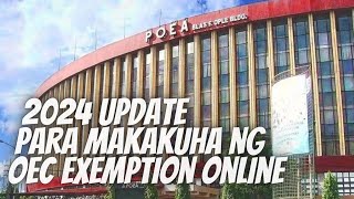 STEP BY STEP GUIDE SA PAGKUHA NG ONLINE OEC EXEMPTION TAGALOG TUTORIAL VIDEO [upl. by Kilgore660]