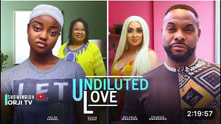 Undiluted love latest 2024 nollywood Nigerian movie [upl. by Camm]