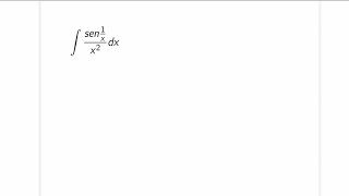 Integrando por partes Ejercicio 2 sen1xx2 [upl. by Deck]