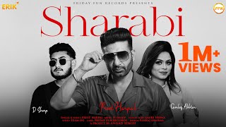 Sharabi  Official Song  Preet Harpal  Gurlez Akhtar  D Sharp  Latest Punjabi Song 2024 [upl. by Aicnetroh]