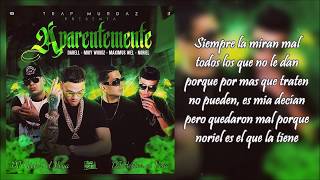 Aparentemente Letra  Noriel Darell Miky Woodz amp Maximus Wel [upl. by Nymassej]