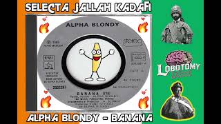 Alpha Blondy – Banana [upl. by Einial]