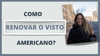 COMO RENOVAR O MEU VISTO AMERICANO [upl. by Wilmott]