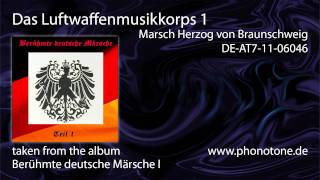 Das Luftwaffenmusikkorps 1  Marsch Herzog von Braunschweig [upl. by Strait206]