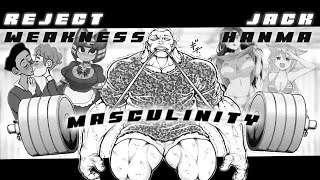 Reject Modernity Embrace Masculinity  Jack Hanma  Motivation Edition AMV Grappler Baki [upl. by Arabella417]