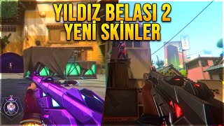 YILDIZ BELASI 2 SKİNLERİ ve VYSE BUFF VALORANT Yeni Skinler [upl. by Sordnaxela]