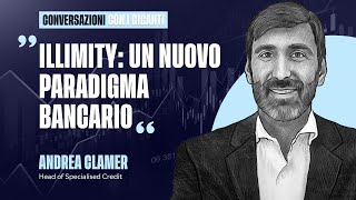 Illimity il Nuovo Paradigma Bancario [upl. by Barber]