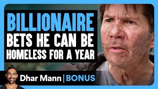 BILLIONAIRE BETS He Can Be HOMELESS For A Year  Dhar Mann Bonus [upl. by Sammer]