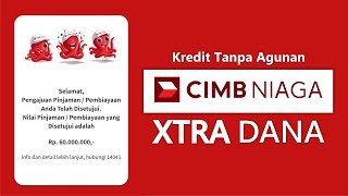 KTA CIMB NIAGA ACC 60 JUTA [upl. by Rupert]