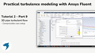 Turbulence modeling with Ansys Fluent  3D pipe  Part 9 [upl. by Yearwood]