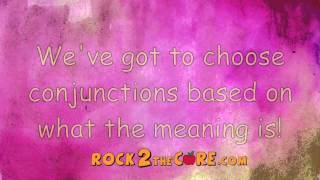 Conjunctions Song  Rock 2 the Core  K5 ELA [upl. by Eineeuq980]