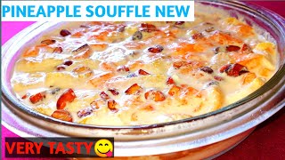 pineapple souffle 2 pineapple pudding  once try this recipe  it is very tasty  pudding 2019 [upl. by Rita132]