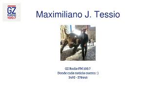 Maximiliano J Tessio en GZ Radio FM 1007 [upl. by Chappie7]