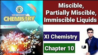 Miscible Partially Miscible amp Immiscible Liquids XI Chemistry [upl. by Fredia12]