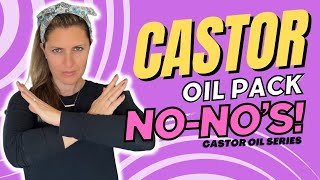 What NOT to Do When Using Castor Oil Packs [upl. by Elleinet609]