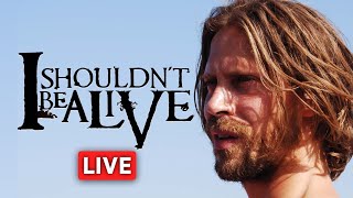 🔴 LIVE I Shouldnt Be Alive  Surviving The Impossible [upl. by Helmer713]