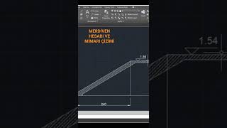 MERDİVEN HESABI VE MİMARİ MERDİVEN ÇİZİMİ [upl. by Zach]