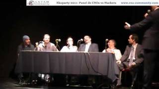 📣 Ekoparty 2011 💪🤩 Panel de Hackers vs CSOs  La unión hace la Fuerza 🚀 [upl. by Ashli]