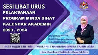 PENATARAN PELAKSANAAN PROGRAM MINDA SIHAT BAGI KALENDAR AKADEMIK SESI 20232024 PERINGKAT JPN SABAH [upl. by Eentroc]