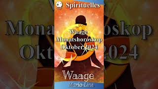 Waage SPIRITUALITÄT ✨ Horoskop Oktober 2024 [upl. by Buroker]