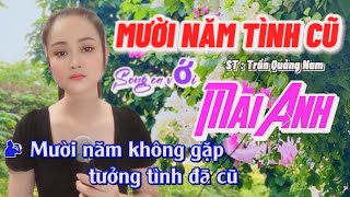 Karaoke Mười Năm Tình Cũ  Thiếu Giọng Nam  Song Ca Với Mai Anh [upl. by Sharity]