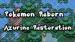 Pokemon Reborn Azurine Island Restoration Ep 16 [upl. by Otreblanauj]