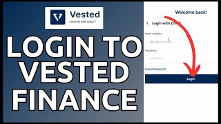 Vested Finance Login How to Login Vested Finance Account 2024 [upl. by Dalli]