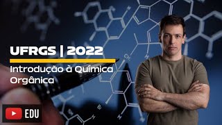 Questão UFRGS2022  Introdução à Química Orgânica [upl. by Leachim678]