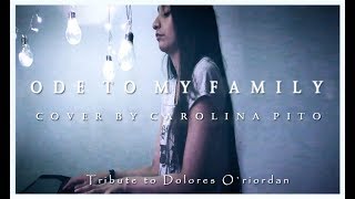 The Cranberries  Ode To My Family  Tribute to Dolores oriordan cover by Carolina pito [upl. by Lema]